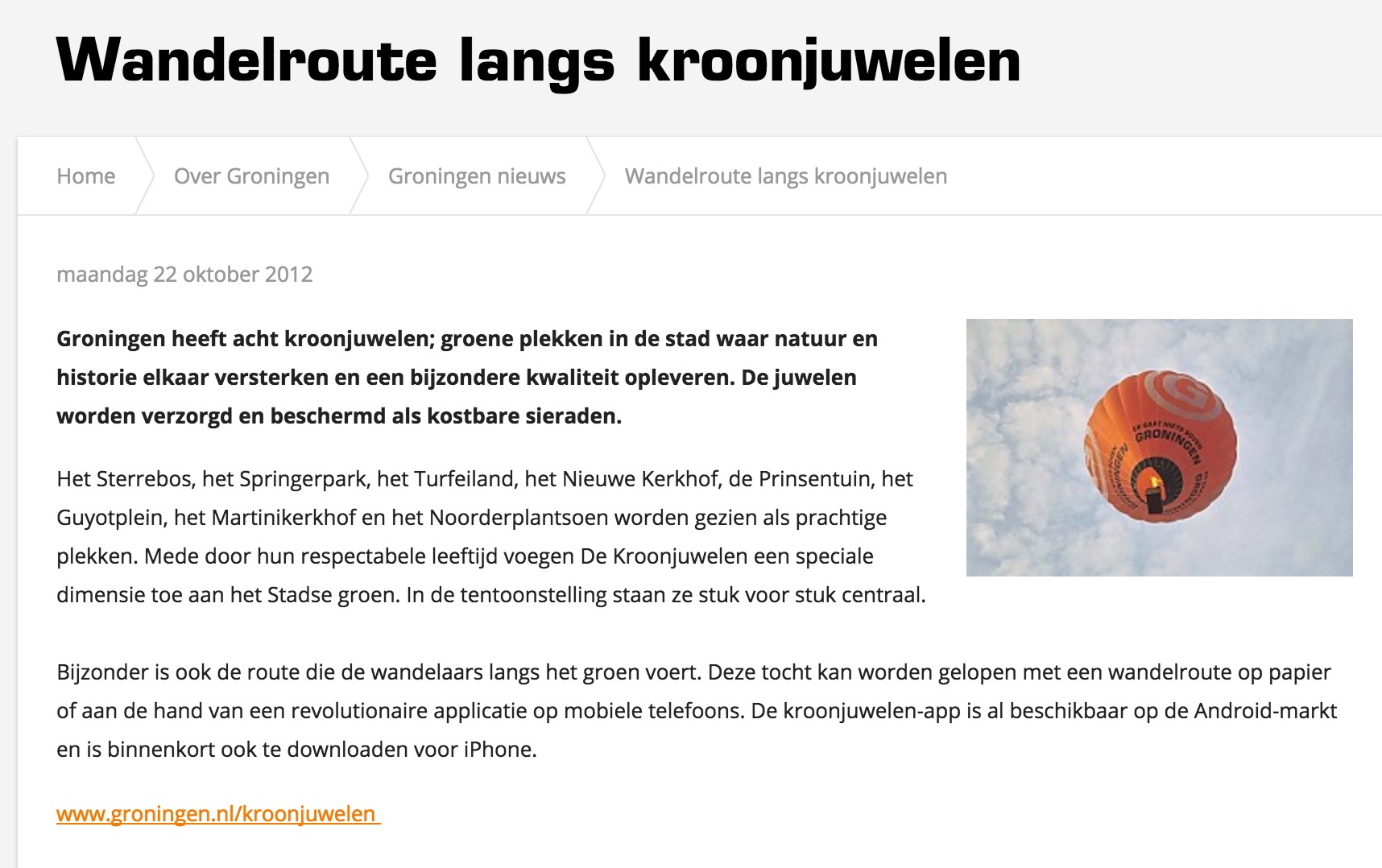 Bron: http://toerisme.groningen.nl/over-groningen/groningen-nieuws/wandelroute-langs-kroonjuwelen